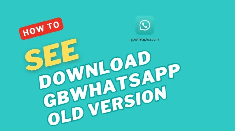 Best GB WhatsApp Old Versions You Can Still Use in 2025